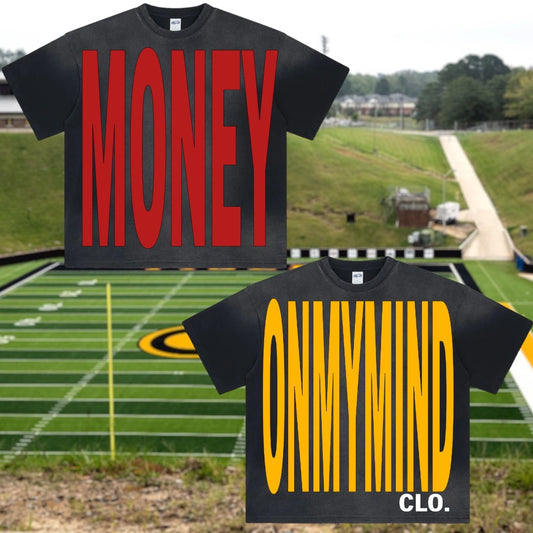 GSU Homecoming 25’ “BIG All Over Money On My Mind Clo. Tee