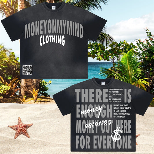 “There Is Enough Money Out Here For EVERYONE” CEO Birthday 2 Panel Tee