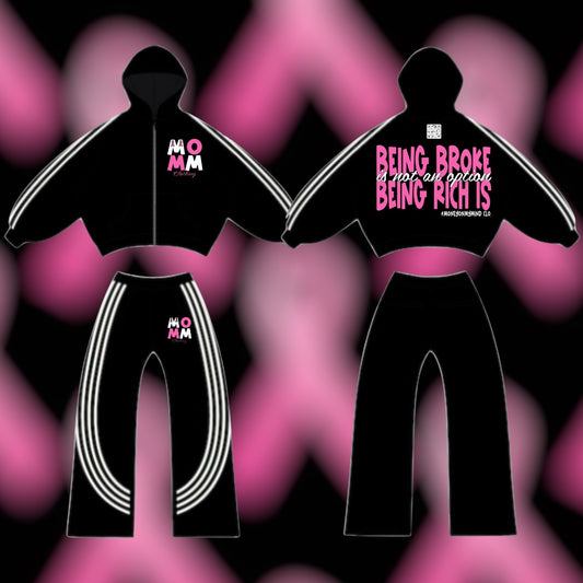 Breast Cancer Awareness Month “Being BROKE Is Not An Option, Being RICH Is” Tracksuit