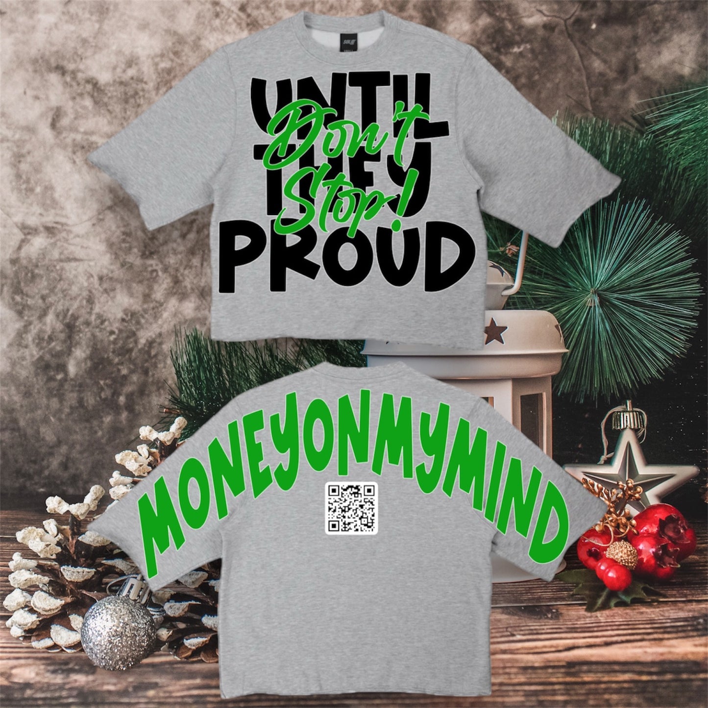 Until They Proud…Don’t Stop! Cropped Crewnecks
