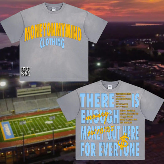 Southern Univ. 25’ “Invest In It Money” Tee