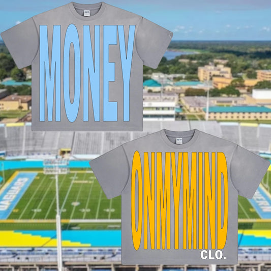 Southern Univ. Homecoming 25’ “BIG All Over Money On My Mind Clo. Tee